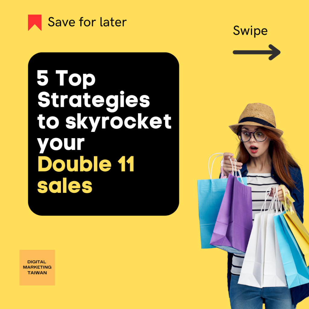 5 Top Strategies to skyrocket your Double 11 sales